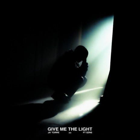 Give Me The Light (feat. The Szns) | Boomplay Music