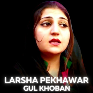 Larsha Pekhawar