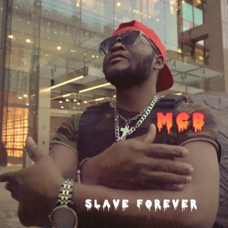 Slave Forever | Boomplay Music