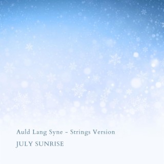 Auld Lang Syne (Strings Version)