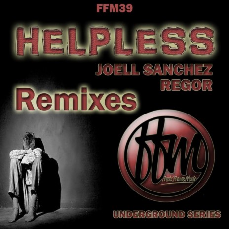 Helpless ft. Regor | Boomplay Music