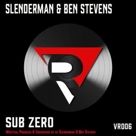 Sub Zero ft. Ben Stevens