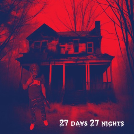27 days 27 nights