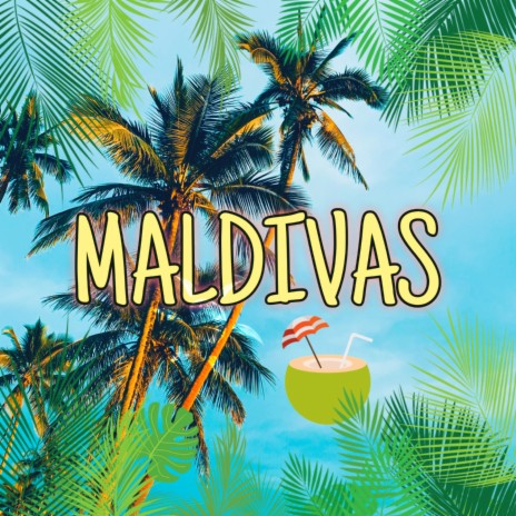 maldivas | Boomplay Music