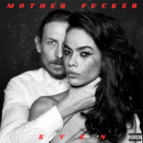 Mother Fucker | Boomplay Music