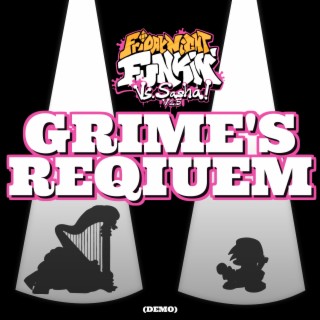 Grime's Requiem (Demo Version)