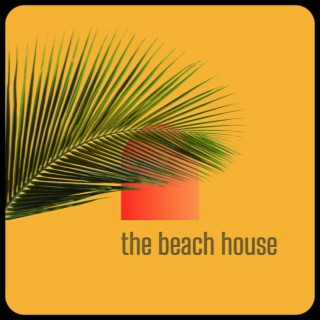 the beach house