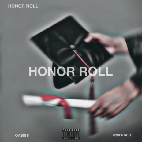 Honor Roll | Boomplay Music