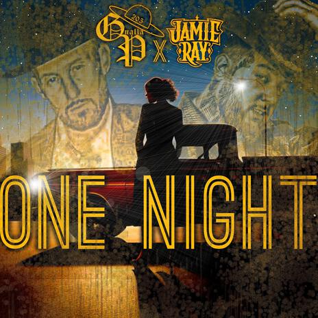 One Night ft. Jamie Ray | Boomplay Music