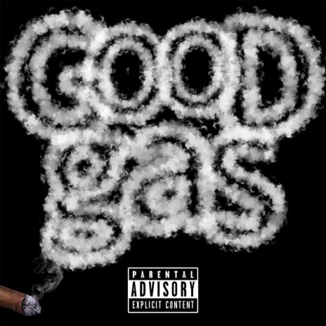 Good Gas | Boomplay Music