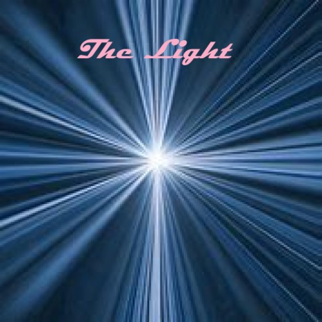 The Light | Boomplay Music
