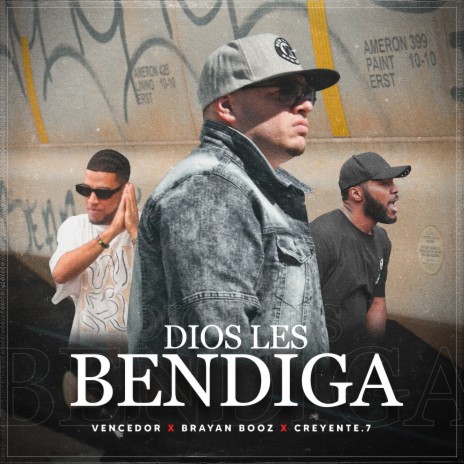 Dios Les Bendiga ft. creyente.7 & Brayan Booz | Boomplay Music