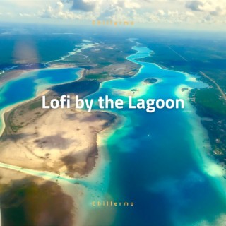 Lofi by the Lagoon: Ocean Serenades