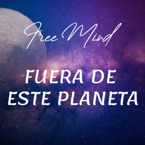 Fuera de este planeta ft. Khs | Boomplay Music