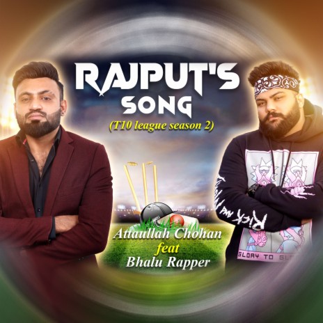 Rajput's song (T10 League Season 2) ft. Bhalu Rapper | Boomplay Music