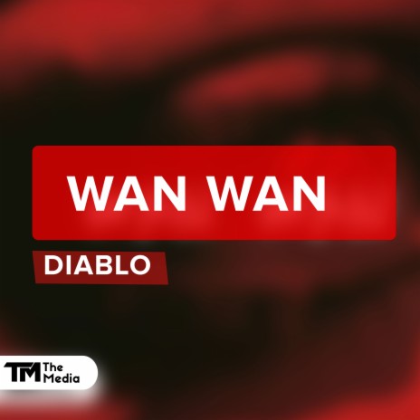 Wan WAN | Boomplay Music