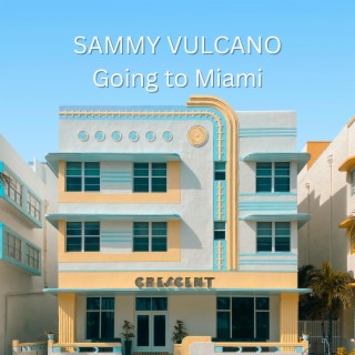 Going To Miami (World Version)