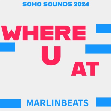 Where U At | Boomplay Music