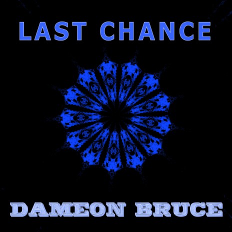 Last Chance | Boomplay Music