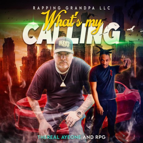 Whats my calling ft. The real AyeOne | Boomplay Music