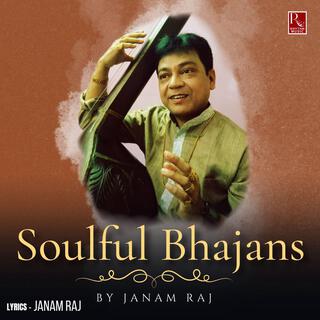 Soulful Bhajans