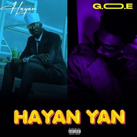 Hanyan yan ft. G.O.E | Boomplay Music