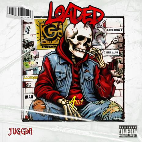 Loaded | Boomplay Music