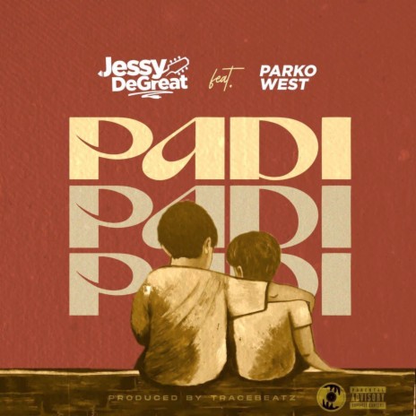Padi ft. Parko West | Boomplay Music