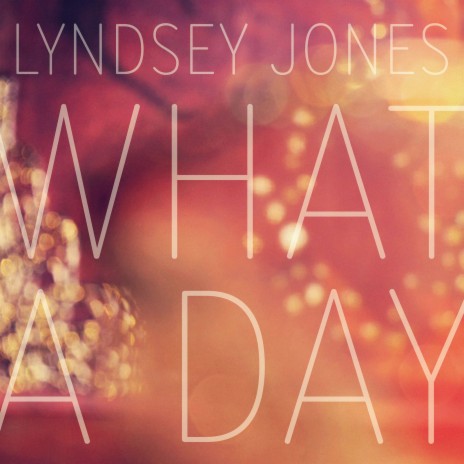 What a Day | Boomplay Music