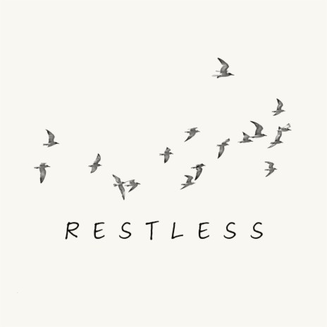 Restless | Boomplay Music