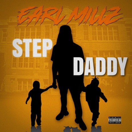 Step Daddy | Boomplay Music