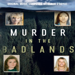 Murder In The Badlands (Soundtrack From The Original TV Series)