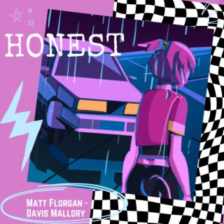 Honest (Matt Florgan Mix)