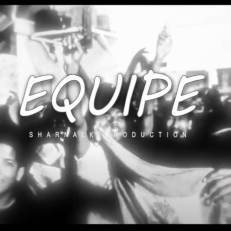 EQUIPE (Dark drill type beat) | Boomplay Music