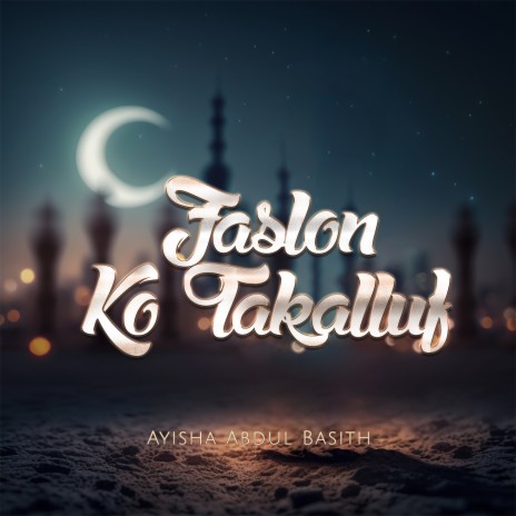 Faslon Ko Takalluf | Boomplay Music