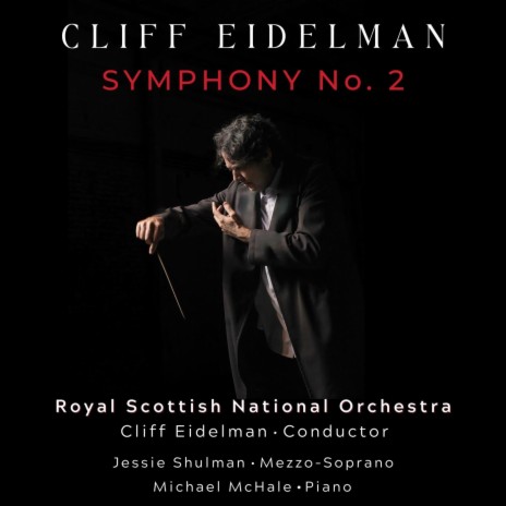 Symphony No. 2: Movement I ft. Royal Scottish National Orchestra, Jessie Shulman & Michael McHale | Boomplay Music