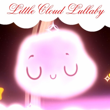 Little Cloud Lullaby