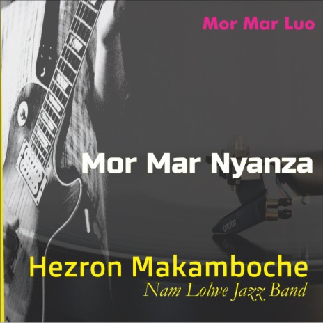 Mor mar Nyanza | Boomplay Music
