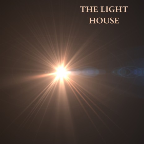 The light house | Boomplay Music