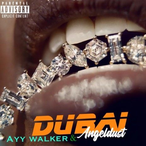 Dubai ft. Ayy walker | Boomplay Music