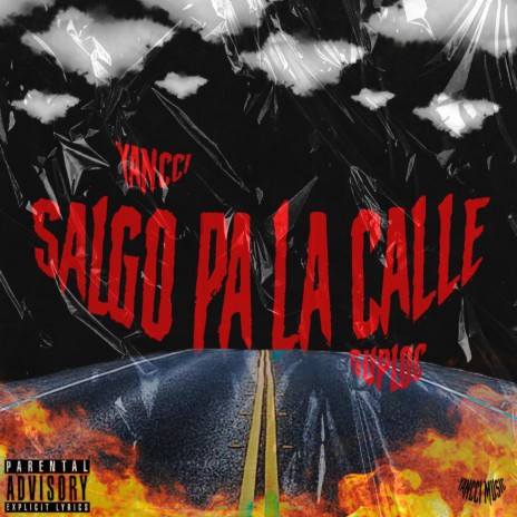 SALGO PA LA CALLE ft. Guploc | Boomplay Music