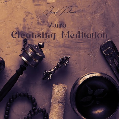 Aura Cleansing Meditation | Boomplay Music