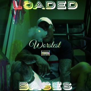 Loaded Bases lyrics | Boomplay Music