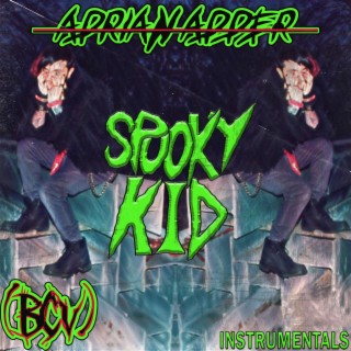 Spooky Kid (Instrumentals)