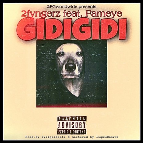 Gidigidi (feat. Fameye) | Boomplay Music