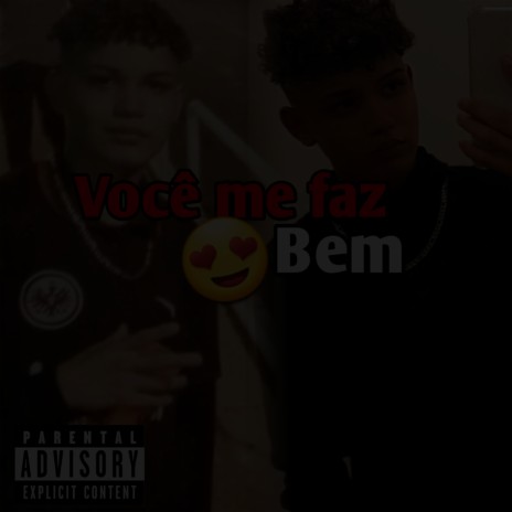 Você Me Faz Bem (Remix) ft. EU VITINN MC | Boomplay Music