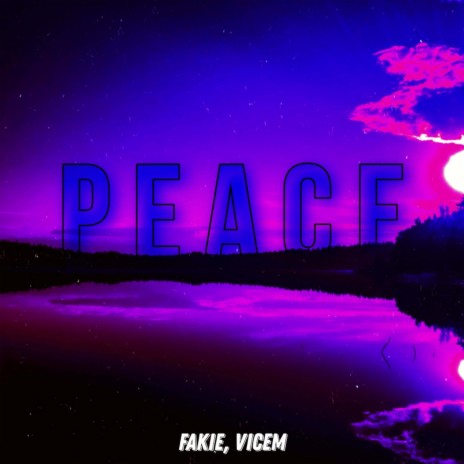 Peace ft. VICEM | Boomplay Music