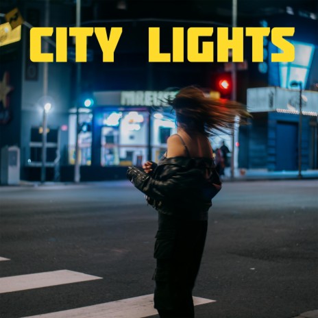 City Lights | Boomplay Music