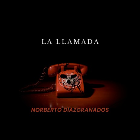 La Llamada | Boomplay Music