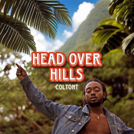 Head Over Hills | Boomplay Music